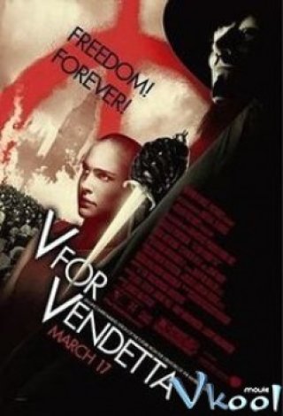 Chiến Binh Tự Do (V For Vendetta 2005)
