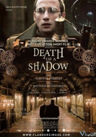Bóng Tối Chết Chóc (Death Of A Shadow 2012)
