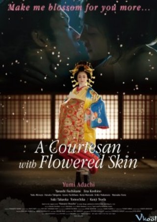 Giữa Chốn Lầu Xanh (A Courtesan With Flowered Skin 2015)