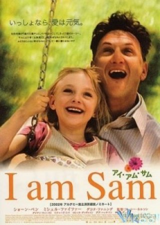 Gà Trống Nuôi Con (I Am Sam)