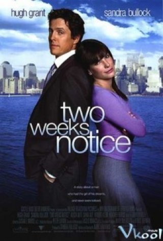 Giới Hạn Hai Tuần (Two Weeks Notice)
