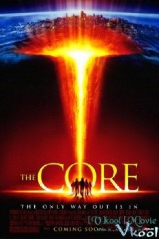 Đại Họa (The Core)