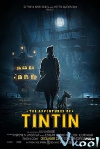 Những Cuộc Phiêu Lưu Của Tintin (The Adventures Of Tintin 2011)