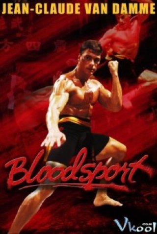 Võ Đài Đẫm Máu (Bloodsport 1988)