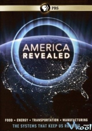 Tiết Lộ Về Nước Mỹ (America Revealed 2012)