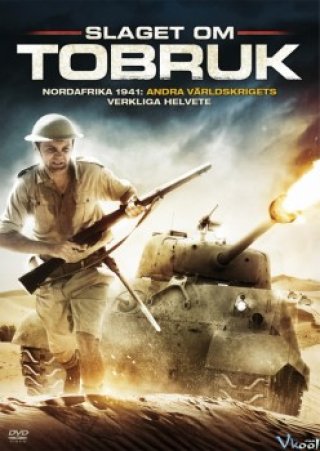 Cuộc Vây Hãm Tobruk (Tobruk 2008)