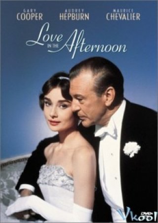 Tình Yêu Ban Chiều (Love In The Afternoon 1957)