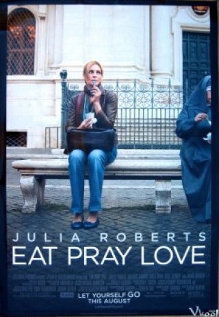 Ăn, Cầu Nguyện Và Tình Yêu (Eat Pray Love)