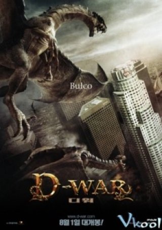 Cuộc Chiến Của Rồng (Dragon Wars: D-war)