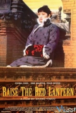 Đèn Lồng Đỏ Treo Cao (Raise The Red Lantern 1991)