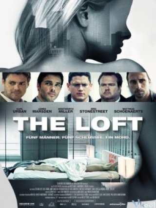 Căn Gác Tội Ác (The Loft 2014)