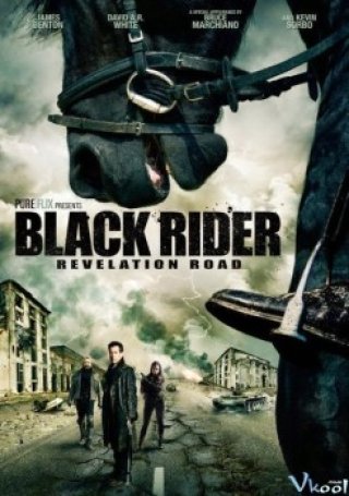 Kỵ Sĩ Đen (The Black Rider: Revelation Road)