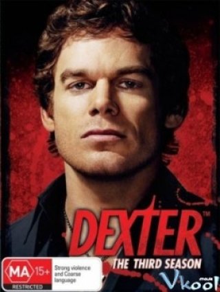 Thiên Thần Khát Máu Phần 3 (Dexter Season 3 2008)
