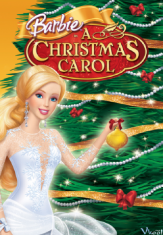 Barbie Và Đêm Giáng Sinh Huyền Diệu (Barbie In 'a Christmas Carol)