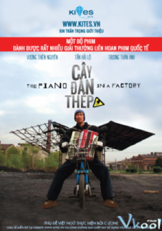 Cây Đàn Thép (The Piano In A Factory)