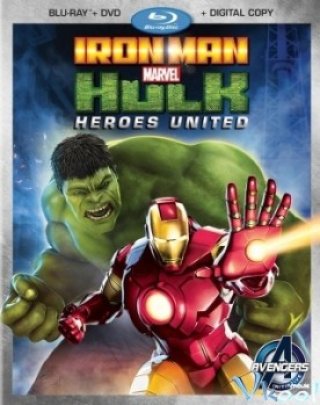 Đơn Vị Siêu Anh Hùng (Iron Man & Hulk: Heroes United 2013)