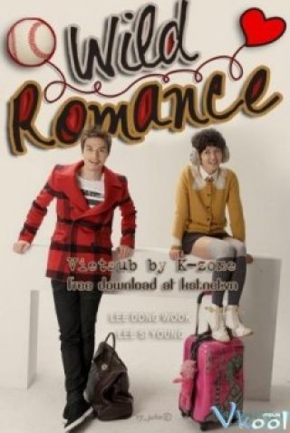 Wild Romance (난폭한 로맨스 2012)