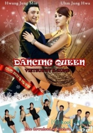 Nữ Hoàng Khiêu Vũ (Dancing Queen 2012)