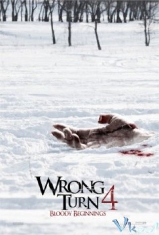 Ngã Rẽ Tử Thần 4: Huyết Chiến (Wrong Turn 4: Bloody Beginnings 2011)