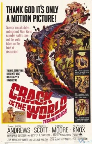 Vết Nứt Địa Cầu (Crack In The World 1965)