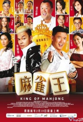 Vua Mạc Chược (King Of Mahjong 2015)