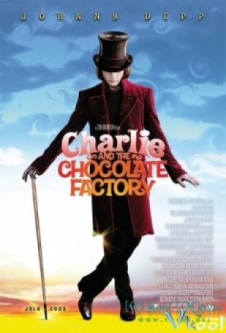 Charlie Và Nhà Máy Sô-cô-la (Charlie And The Chocolate Factory 2005)