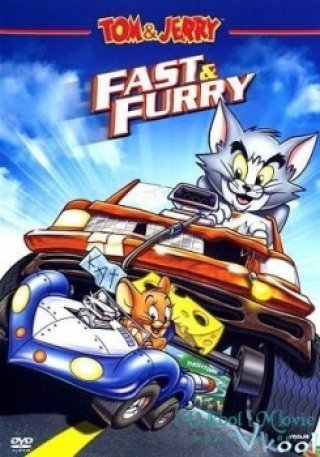 Vòng Đua Tốc Độ (Tom & Jerry: The Fast And The Furry)