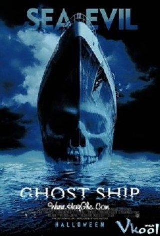 Con Tàu Ma (Ghost Ship 2002)