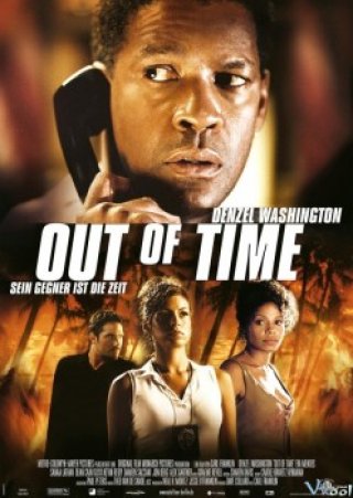 Không Còn Thời Gian (Out Of Time 2003)