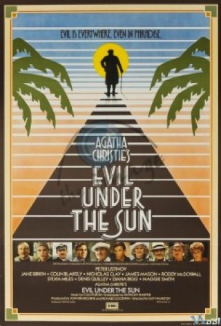 Quỷ Dữ Dưới Ánh Mặt Trời (Evil Under The Sun 1982)