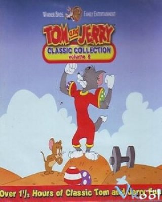 Tom Và Jerry Classic Collection (Tom And Jerry Classic Collection)