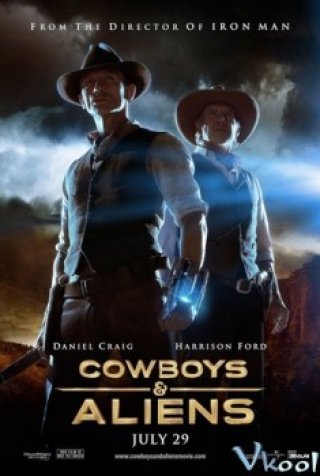 Cao Bồi Đối Đầu Người Ngoài Hành Tinh (Cowboys And Aliens 2011)