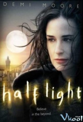 Ánh Sáng Tử Thần (Half Light 2006)