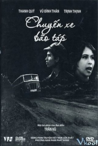 Chuyến Xe Bão Táp (Chuyen Xe Bao Tap 1977)