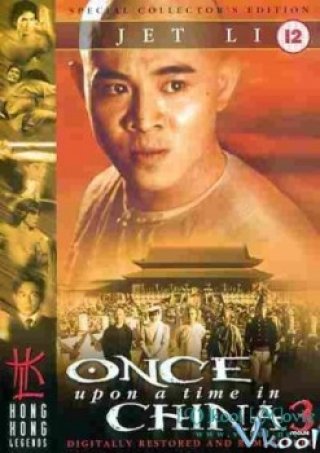 Hoàng Phi Hồng 3: Sư Vương Tranh Bá (Once Upon A Time In China 3 1993)
