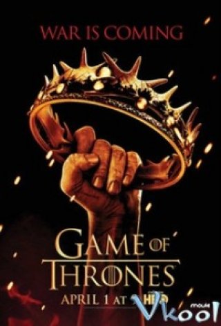 Cuộc Chiến Ngai Vàng Phần 2 (Game Of Thrones Season 2 2012)