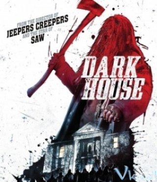 Ngôi Nhà Ma Quỷ (Dark House 2014)