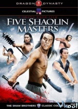 Thiếu Lâm Ngũ Tổ (Five Shaolin Masters 1974)
