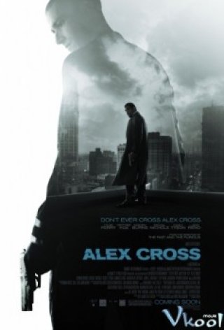Thám Tử Lừng Danh (Alex Cross)