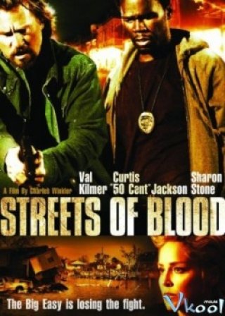 Con Đường Máu (Streets Of Blood)