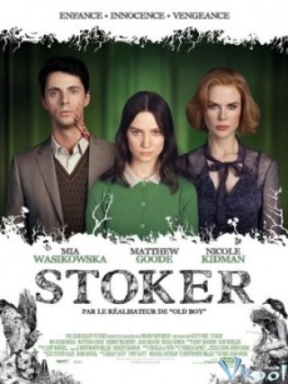 Stoker (Stoker 2013)