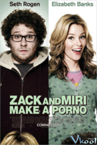 Zack And Miri Make A Porno (Zack And Miri Make A Porno)