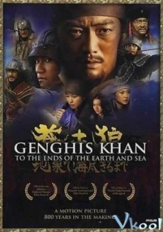 Thành Cát Tư Hãn: Tận Cùng Trái Đất Và Đại Dương (Genghis Khan: Ends Of Earth & Sea)