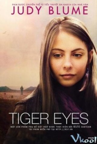 Đôi Mắt Hổ (Tiger Eyes 2013)