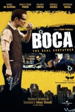 Ông Trùm Nam Mỹ (Boca (boca Do Lixo) 2010)