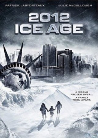 Kỷ Băng Hà Năm 2012 (2012: Ice Age 2011)