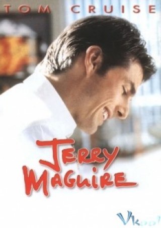 Quản Lý Và Người Tình (Jerry Maguire)