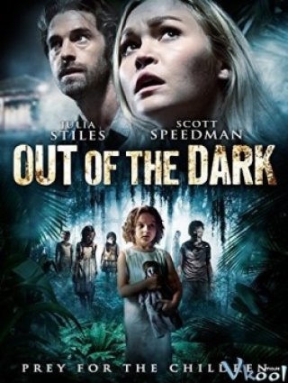 Ám Ảnh Bóng Đêm (Out Of The Dark 2014)