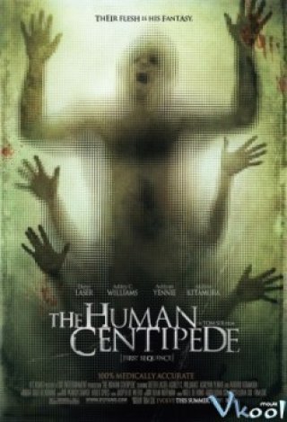 Con Rết Người (The Human Centipede)