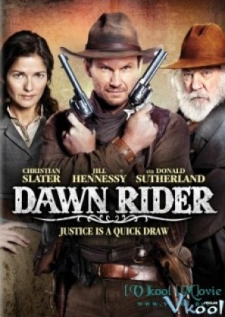 Viễn Tây (Dawn Rider)